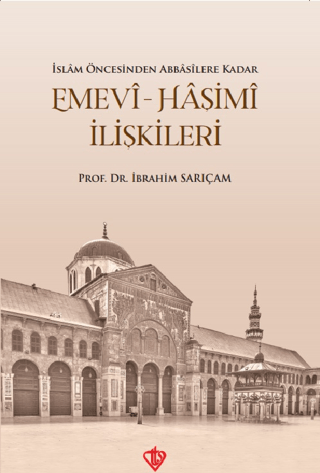 Emevi-Haşimi İlişkileri