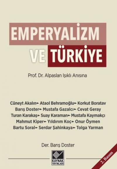 Emperyalizm ve Türkiye %25 indirimli Barış Doster