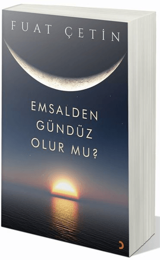 Emsalden Gündüz Olur mu?
