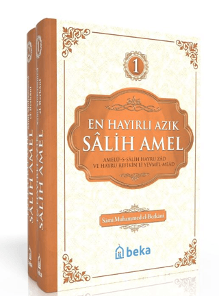 En Hayırlı Amel Salih Amel – 2 Cilt Takım
