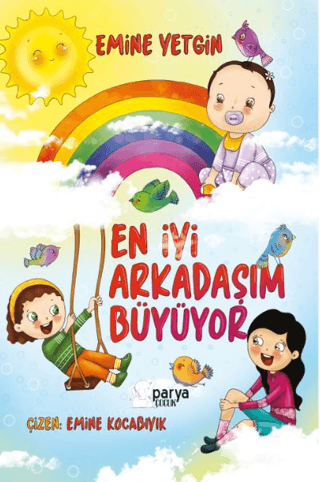 En İyi Arkadaşım Büyüyor