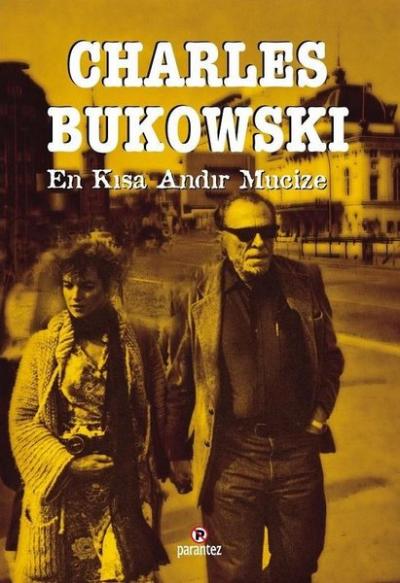 En Kısa Andır Mucize %27 indirimli Charles Bukowski