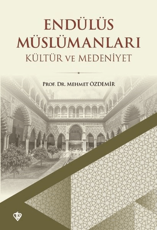 Endülüs Müslümanları - Kültür ve Medeniyet
