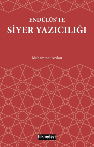 Endülüs’te Siyer Yazıcılığı