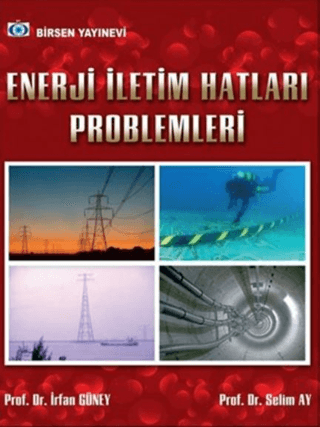 Enerji İletim Hatları Problemleri