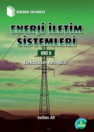 Enerji İletim Sistemleri Cilt 5