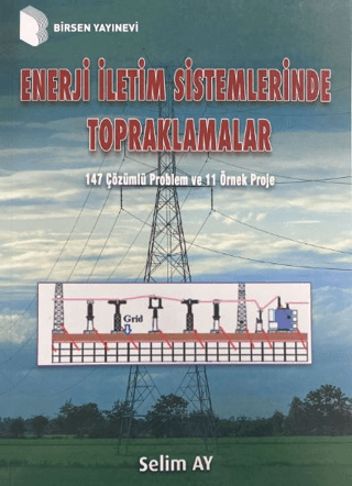 Enerji İletim Sistemlerinde Topraklamalar