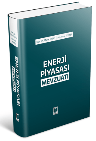 Enerji Piyasası Mevzuatı (Ciltli)