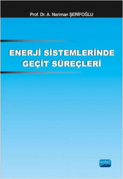 Enerji Sistemlerinde Geçit Süreçleri