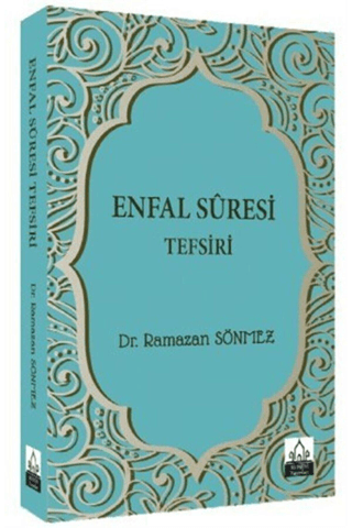 Enfal Suresi Tefsiri