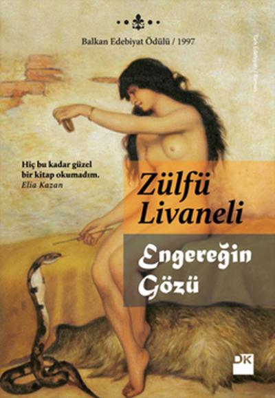 Engereğin Gözü Zülfü Livaneli