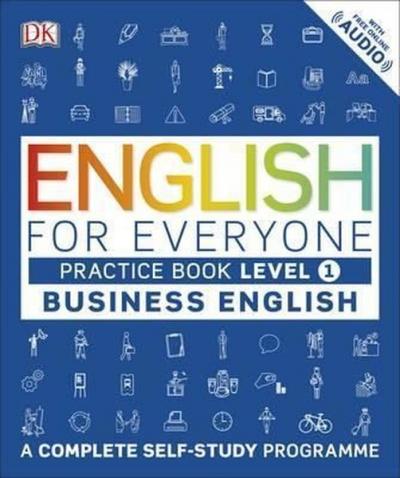 English for Everyone Business English Level 1 Practice Book Kolektif