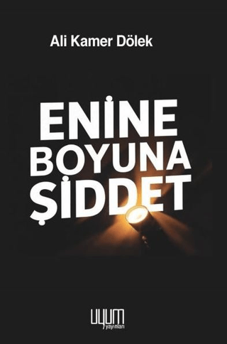Enine Boyuna Şiddet