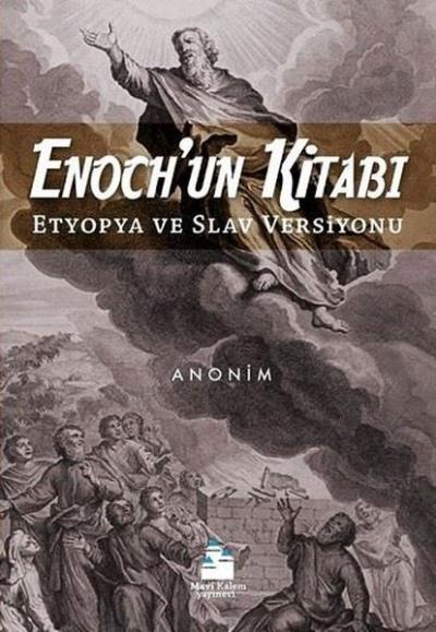 Enoch'un Kitabı - Etyopya ve Slav Versiyonu
