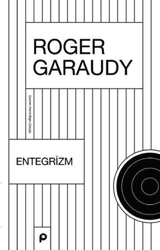 Entegrizm Roger Garaudy