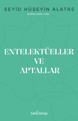 Entelektüeller ve Aptallar