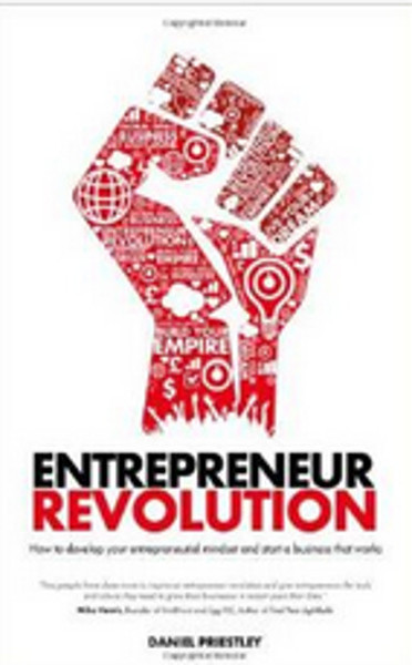 Entrepreneur Revolution: How to develop your entrepreneurial mindset a
