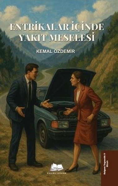 Entrikalar İçinde Yakıt Meselesi