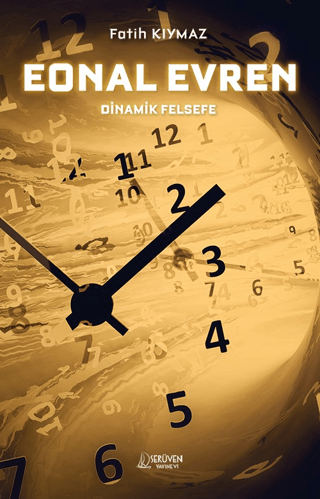 Eonal Evren - Dinamik Felsefe Fatih Kıymaz