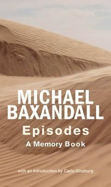 Episodes: A Memorybook  (Ciltli)