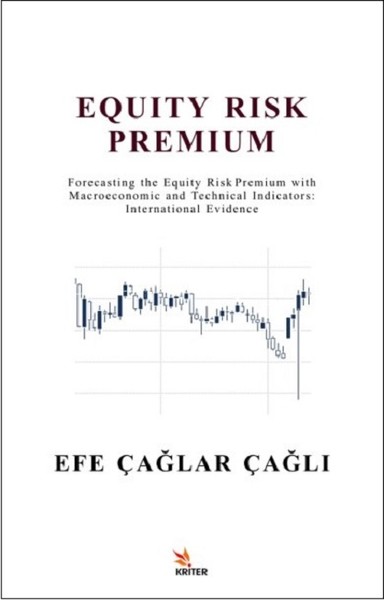 Equity Risk Premium Efe Çağlar Çağlı