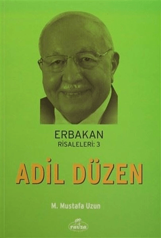 Erbakan Risaleleri: 3 Adil Düzen