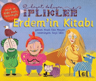 Erdem'in Kitabı - Hayatı Dokuyan İplikler