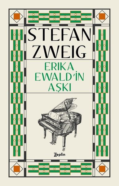 Erika Ewald'in Aşkı Stefan Zweig