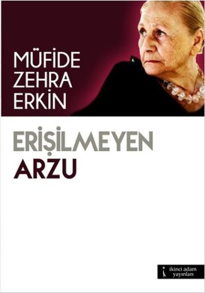 Erişilmeyen Arzu