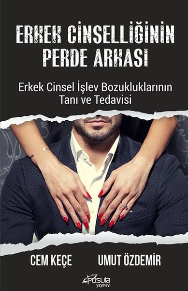 Erkek Cinselliğinin Perde Arkası Cem Keçe