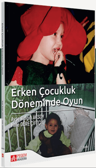 Erken Çocukluk Döneminde Oyun