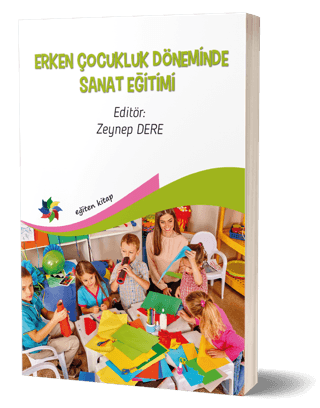 Erken Çocukluk Döneminde Sanat Eğitimi