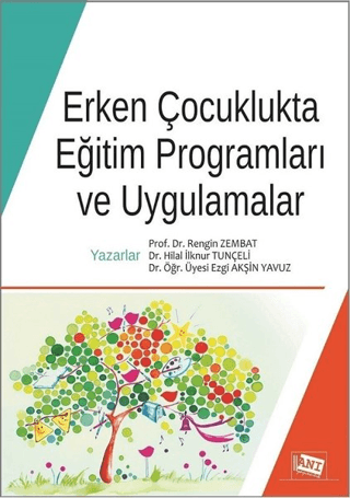 Erken Çocuklukta Eğitim Programları ve Uygulamalar