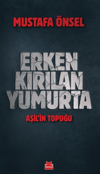 Erken Kırılan Yumurta - Aşil'in Topuğu