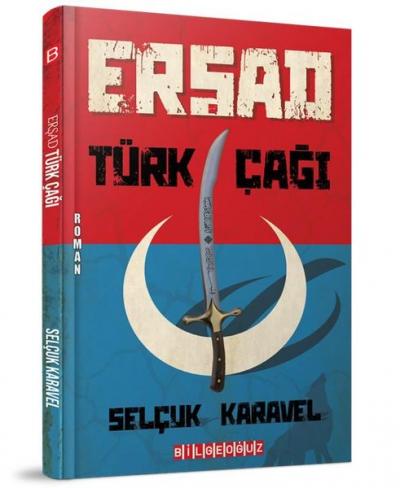 Erşad Türk Çağı Selçuk Karavel