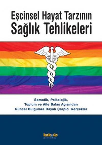 Eşcinsel Hayat Tarzının Sağlık Tehlikeleri Kolektif