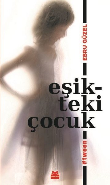 Eşikteki Çocuk