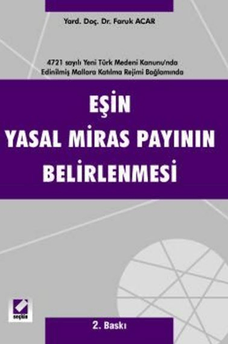 Eşin Yasal Miras Payının Belirlenmesi