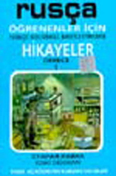 Eski Dükkan-Rusça/Türkçe Hikayeler Derece (1-B) %25 indirimli Kolektif