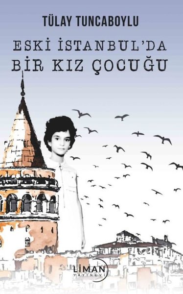 Eski İstanbul'da Kız Çocuğu