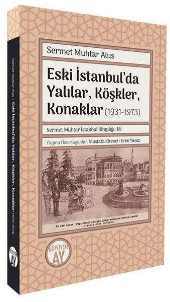 Eski İstanbul'da Yalılar Köşkler Konaklar (1931 - 1973)