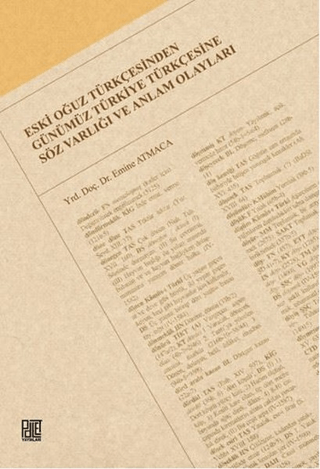 Eski Oğuz Türkçesinden Günümüz Türkiye Türkçesine Söz Varlığı ve Anlam Olayları