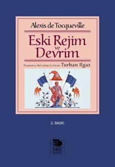 Eski Rejim ve Devrim Alexis de Tocqueville