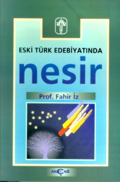 Eski Türk Edebiyatında Nesir %24 indirimli Fahir İz