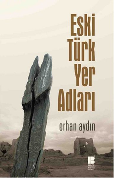 Eski Türk Yer Adları Erhan Aydın
