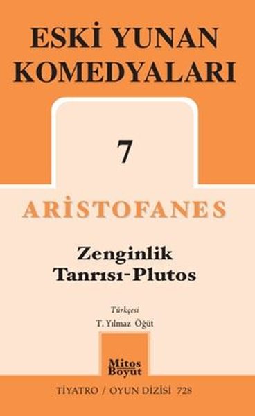 Eski Yunan Komedyaları 7 - Zenginlik Tanrısı Plutos