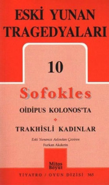 Eski Yunan Tragedyaları 10 - Oidipus Kolonos'ta-Trakhisli Kadınlar %25