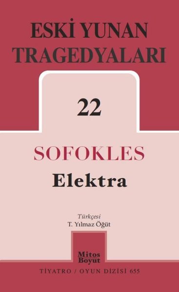Eski Yunan Tragedyaları 22 - Elektra