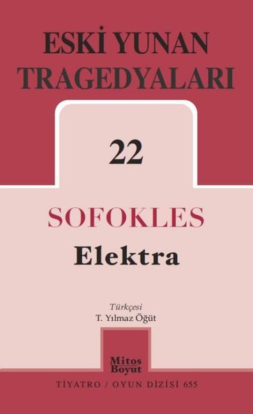 Eski Yunan Tragedyaları 22 Elektra Sofokles