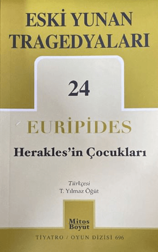 Eski Yunan Tragedyaları 24 Herakles'in Çocukları